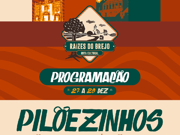 Pilõezinhos divulga programação da 6ª edição da Rota Cultural "Raízes do Brejo"